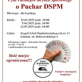 Sobotnie turnieje brydżowe o puchar Domu Sasiedzkiego